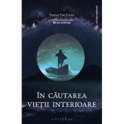 In cautarea vietii interioare