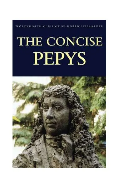 The Concise Pepys - Paperback brosat - Samuel Pepys