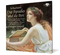 Schumann: das Paradies und die Peri (2 CD)