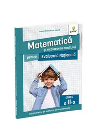 Matematica si explorarea mediului pentru Evaluarea Nationala clasa a II-a. Editia a II-a/ Ma pregate