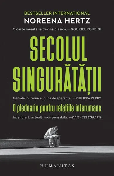 Secolul singurătății - Paperback - Noreena Hertz