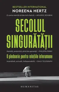 Secolul singurătății - Paperback - Noreena Hertz