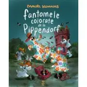 Fantomele colorate de la Pippendorf