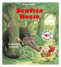 Scufița roșie - carte cu sunete - Hardcover - Ronan Badel