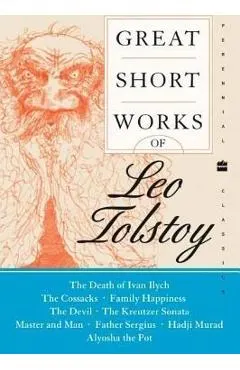 Great Short Works of Leo Tolstoy
