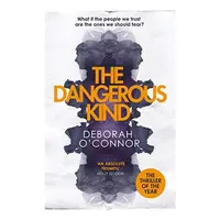 Dangerous Kind