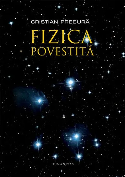 Fizica povestită - Paperback brosat - Cristian Presură