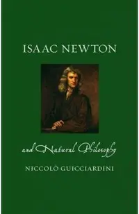 Isaac Newton and Natural Philosophy