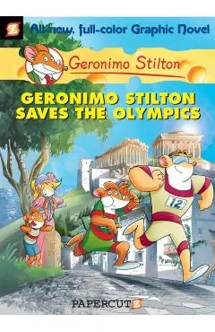 Geronimo Stilton Graphic Novels #10: Geronimo Stilton Saves the Olympics