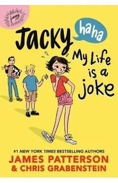 Jacky Ha-Ha: My Life Is a Joke