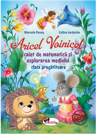 Aricel Voinicel. Caiet de matematica si explorarea mediului - Clasa pregatitoare