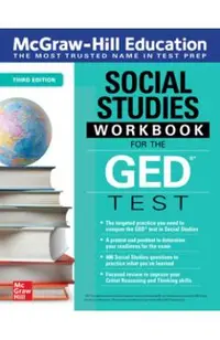 McGraw-Hill Education Social Studies Workbook for the GED Test, Third Edition