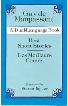 Best Short Stories/Les Meilleurs Contes
