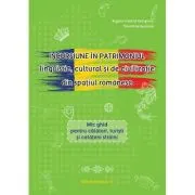 Incursiune in patrimoniul lingvistic, cultural si de civilizatie din spatiul romanesc