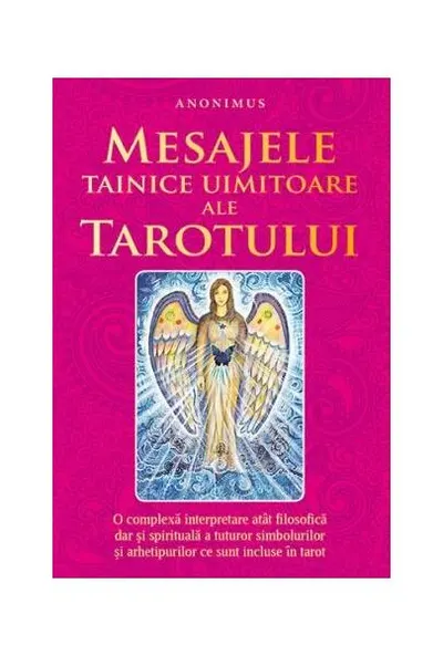 Mesajele tainice uimitoare ale tarotului - Paperback brosat - ***