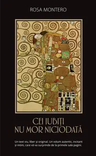 Cei iubiți nu mor niciodată - Paperback brosat - Rosa Montero