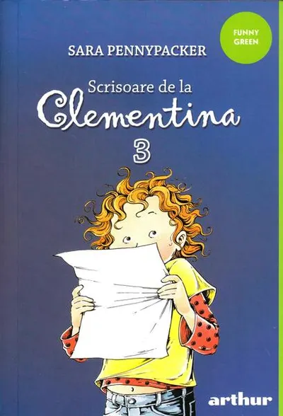 Scrisoare de la Clementina (Vol.3) - Paperback brosat - Sara Pennypacker