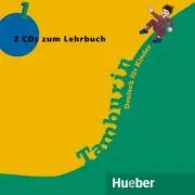 Tamburin 1 2 Audio-CDs zum Lehrbuch Deutsch fur Kinder