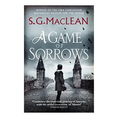 Game of Sorrows, S.G. MacLean