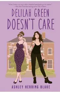 Delilah Green Doesn't Care