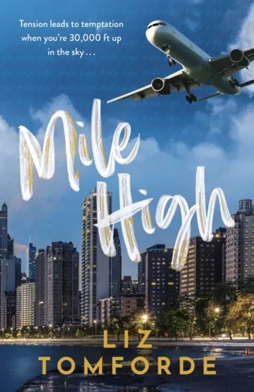Mile High : The unputdownable first book in TikTok sensation the Windy City series featuring an ice hockey enemies-to-lovers sports romance