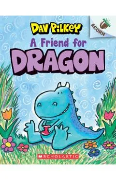 A Friend for Dragon: An Acorn Book (Dragon #1), Volume 1
