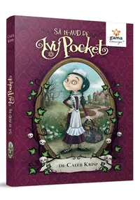 Sa n-aud de Ivy Pocket!, volumul 1