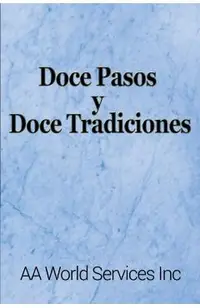 Doce Pasos y Doce Tradiciones
