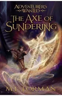 The Axe of Sundering, Volume 5