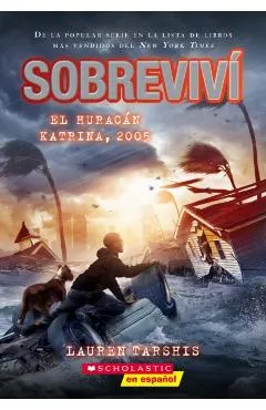 Sobreviv� El Hurac�n Katrina, 2005 (I Survived Hurricane Katrina, 2005)