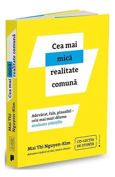 Cea mai mică realitate comună - Paperback - Dr. Mai Thi Nguyen-Kim