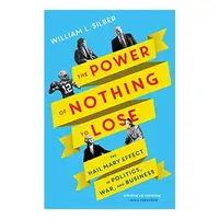 Power of Nothing to Lose
