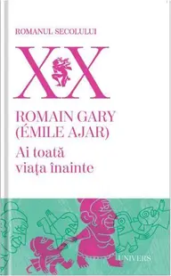 Ai toată viața înainte - Paperback brosat - Romain Gary