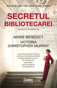 Secretul bibliotecarei - Paperback brosat - Marie Benedict, Victoria Christopher Murray