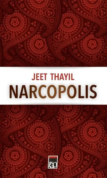 Narcopolis - Paperback brosat - Jeet Thayil