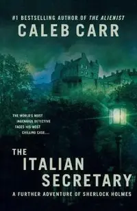 The Italian Secretary: A Further Adventure of Sherlock Holmes