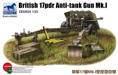 Model asamblabil Bronco Models Militar: Tancuri - Tun antitanc britanic de 17 livre (17-pdr) Mk.I