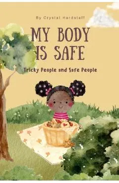 My Body is Safe: Tricky People and Safe People
