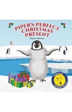 Piper's Perfect Christmas Present: A penguin's journey to find the true meaning of Christmas (Children's story book age 3-6)