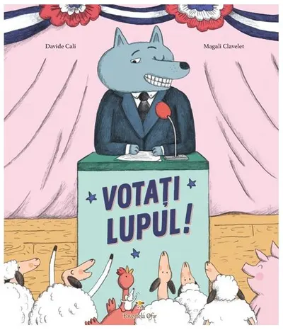 Votați lupul! - Hardcover - Davide Cali