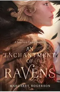 An Enchantment of Ravens