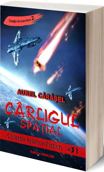 Cârligul spațial - Paperback brosat - Aurel Cărăşel
