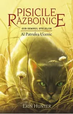 Pisicile razboinice Vol.19: Al patrulea ucenic