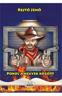 Pokol a hegyek kozott