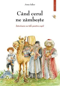Când cerul ne zâmbește (Vol. 1) - Paperback brosat