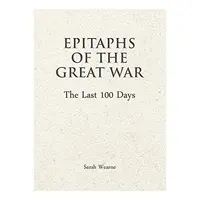 Epitaphs of the Great War, S. Wearne
