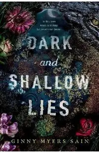 Dark and Shallow Lies