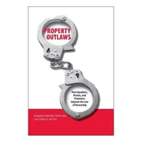 Property outlaws