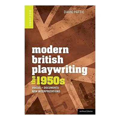 Modern British Playwriting The 1950s