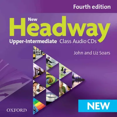 New Headway 4th Edition Upper-Intermediate Class Audio Cds (4 Discs)